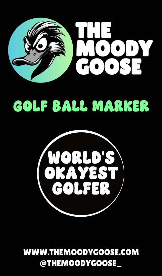 WORLD'S OKAYEST GOLFER (BLACK) - BALL MARKER