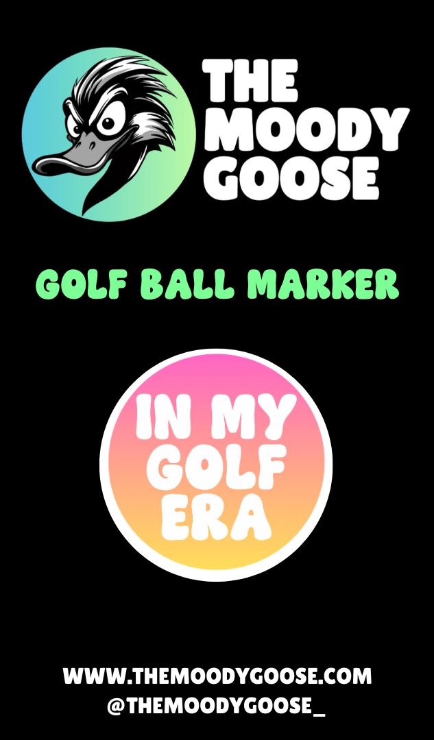 IN MY GOLF ERA - BALL MARKER