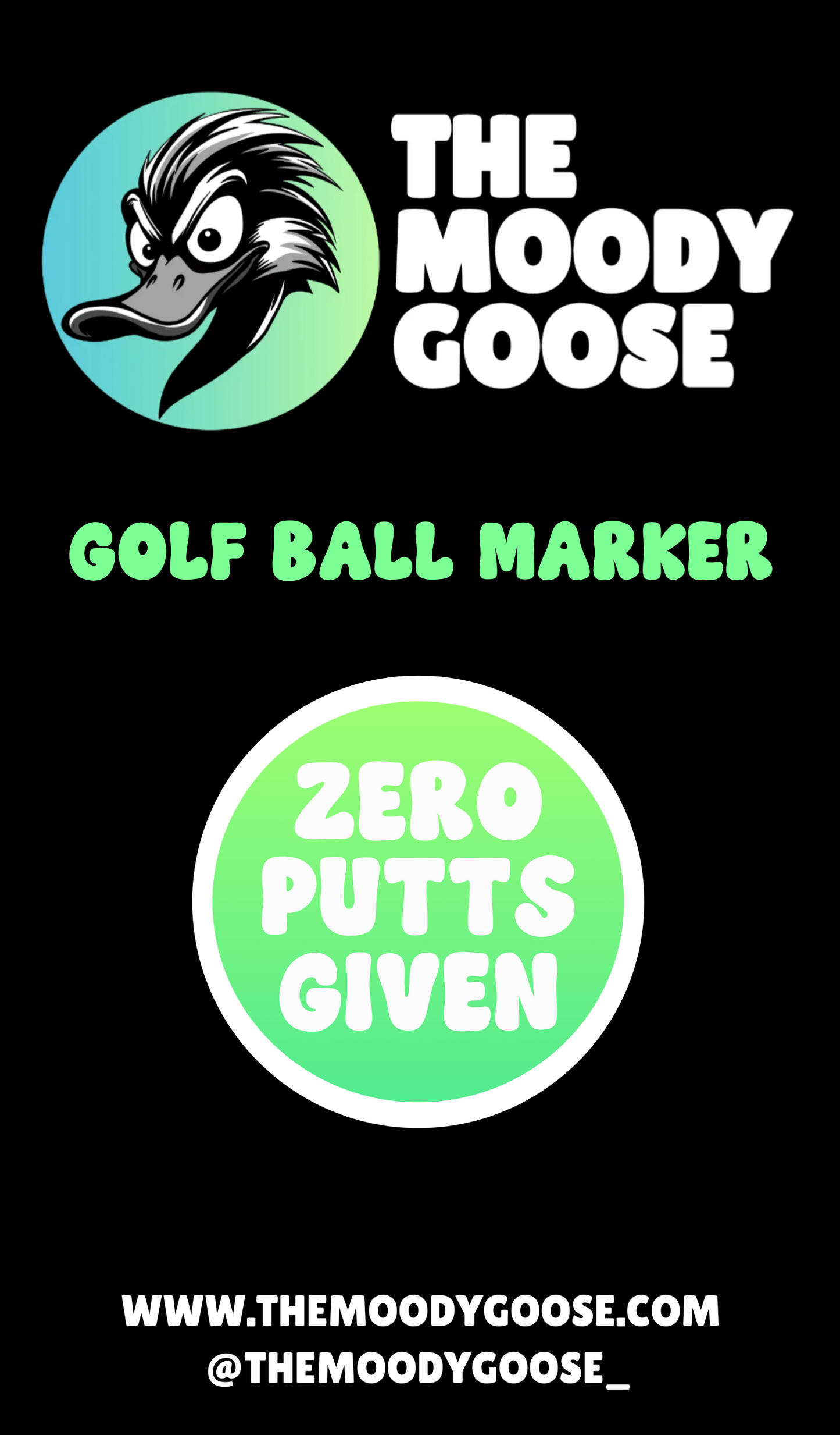 ZERO PUTTS GIVEN (GREEN) - BALL MARKER